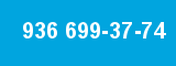 936 699-37-74